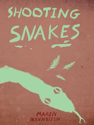 cover image of Shooting Snakes